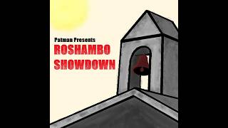 Roshambo Showdown