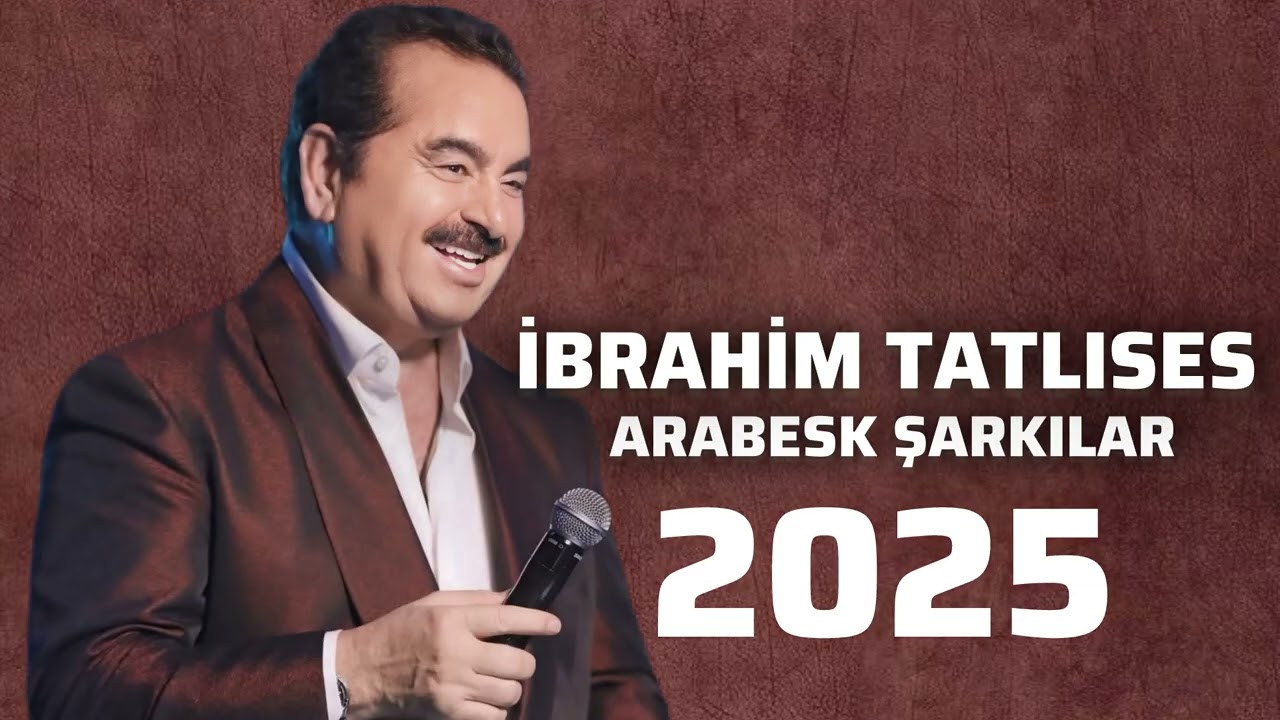 İbrahim Tatlıses - Arabesk Şarkılar (2025)