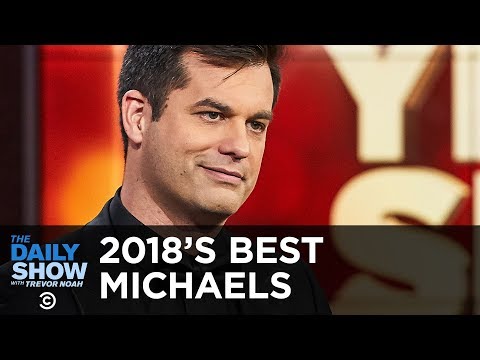 Michael Kosta’s Top Michaels of 2018 | The Daily Show