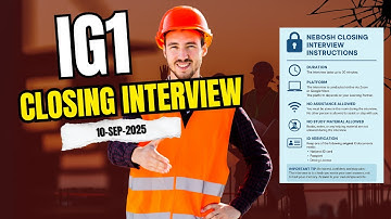 📢 IG1 Closing Interview | Complete Instructions for Students (10 Sep 2025)