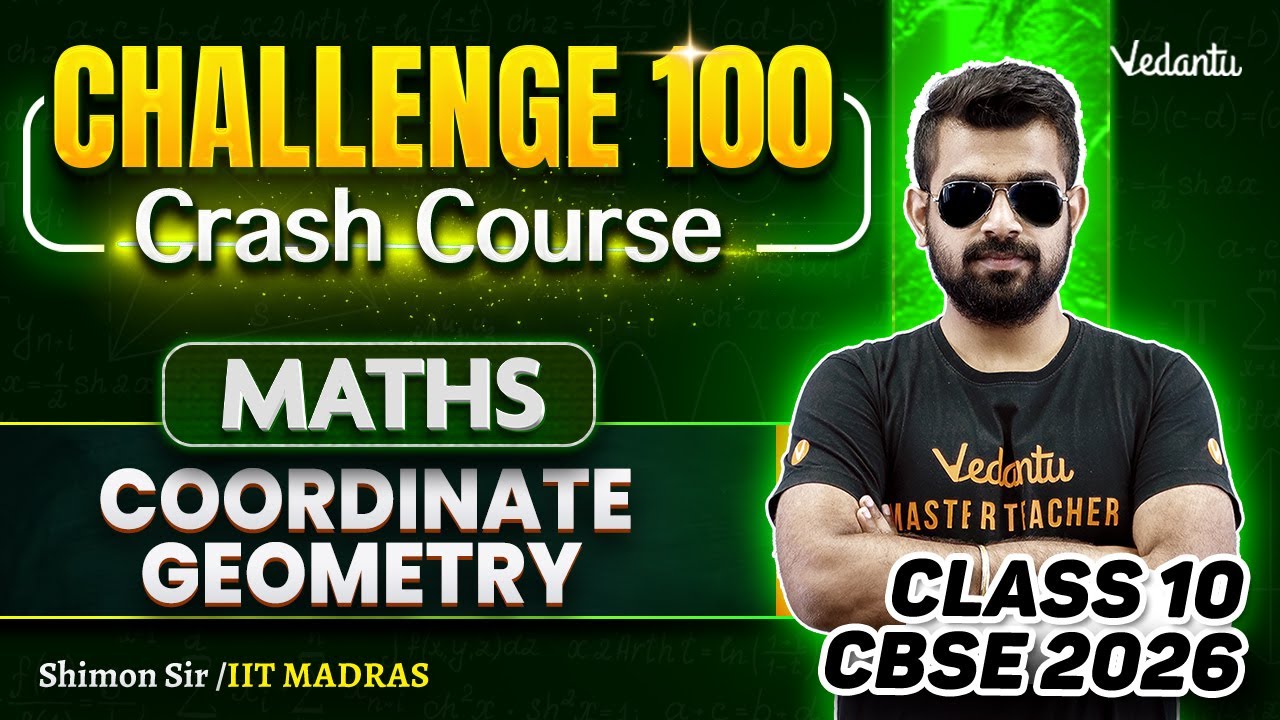 Coordinate Geometry | Class 10 Maths Challenge 100 | CBSE 2026🔥 Shimon Sir