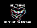[Stream] DELTARUNE Corrupted - PART 2