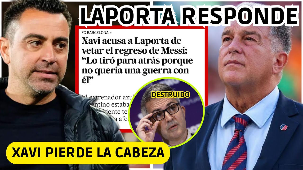 💥 XAVI PIERDE LA CABEZA y UTILIZA A MESSI PARA ATACAR al BARÇA! LAPORTA DESTRUYE A FONT en DIRECTO