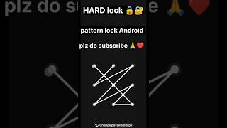 pattern lock 🔐🔒 hard password Android phone screen lock #shorts #lock #mobile #trending #reels