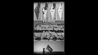 Filistin: İşgalci İsrail Yönetiminin Terör Politikası - 1