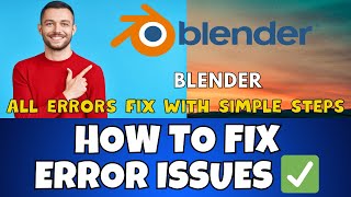 How to Fix blender Errors /  Issues! | 2023 Windows 11 /10 {Easy Method}