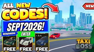 *NEW CODES* ALL WORKING CODES FOR TAXI BOSS IN SEPTEMBER 2026! ROBLOX TAXI BOSS CODES