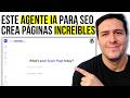 Crea Increíbles Páginas Web con este Agente IA de SEOwriting