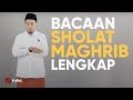 Tata Cara Sholat Maghrib Bacaan Sholat Maghrib Lengkap Bacaan Sholat Dan Artinya Yufid TV Tata Cara Sholat Maghrib Bacaan Sholat Maghrib Lengkap Bacaan Sholat Dan Artinya Yufid TV