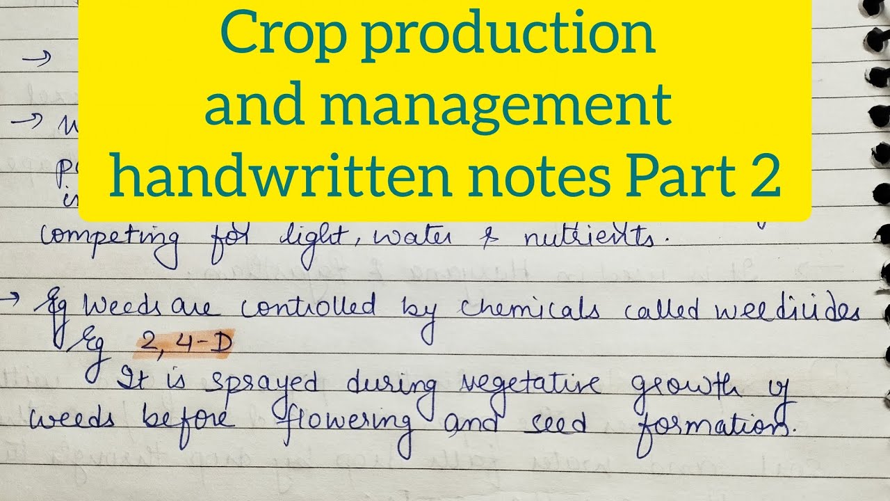 Class 8th chapter 1 Crop production and management handwritten notes Part 2