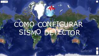 Como configurar Sismo Detector screenshot 5