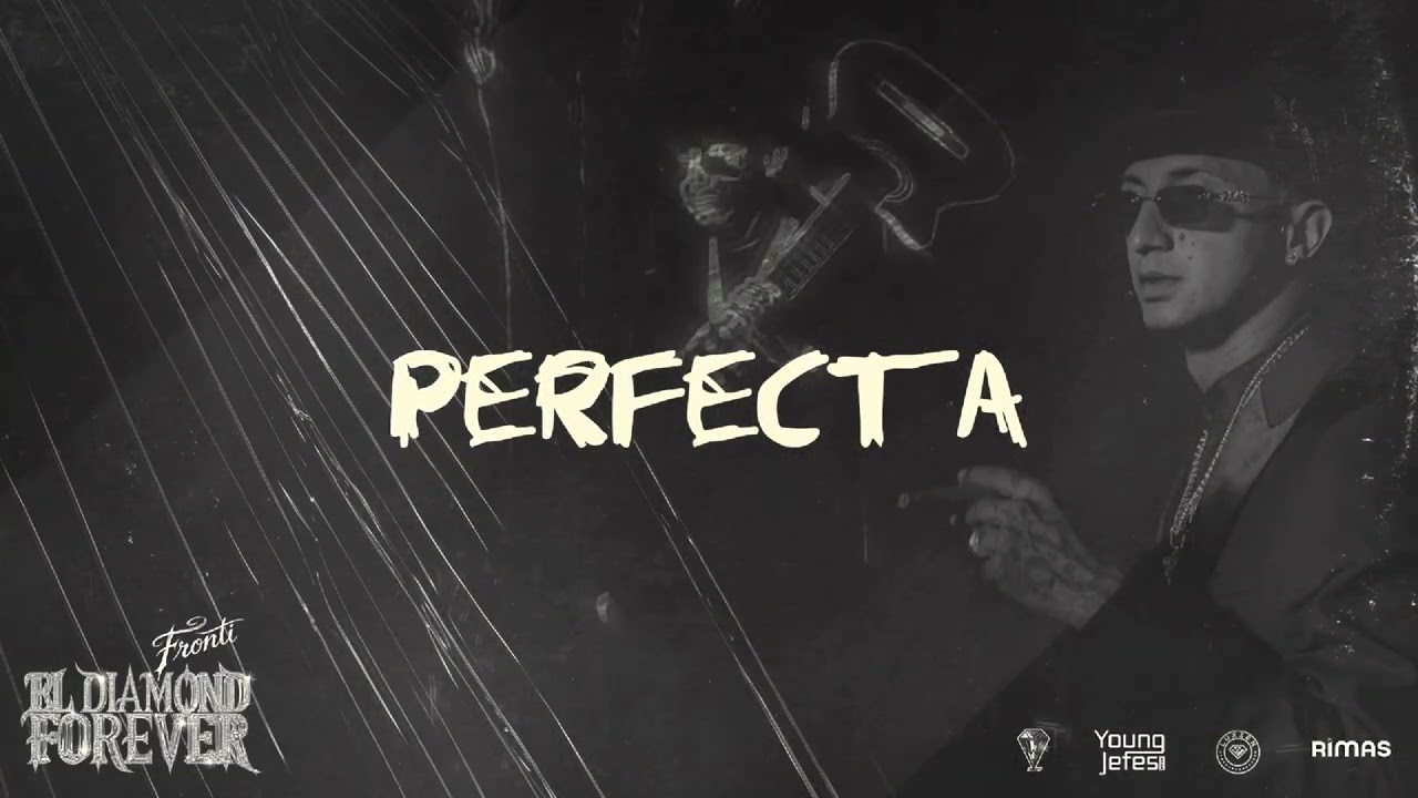 Watch Fronti - PERFECTA (Visualizer) | EL DIAMOND FOREVER on YouTube Watch Fronti - PERFECTA (Visualizer) | EL DIAMOND FOREVER on YouTube