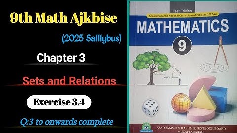 9th Class Math | Exercise 3.4 Q3 to onwards complete Solution | AJKBISE Mirpur | New sllybus 2025