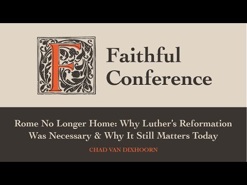 Dr. Chad Van Dixhoorn | Faithful Conference - Session 1
