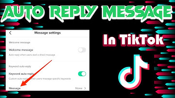 How to auto reply and send welcome message on Tiktok 📲