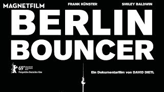 BERLIN BOUNCER (Official Trailer ) HD1080
