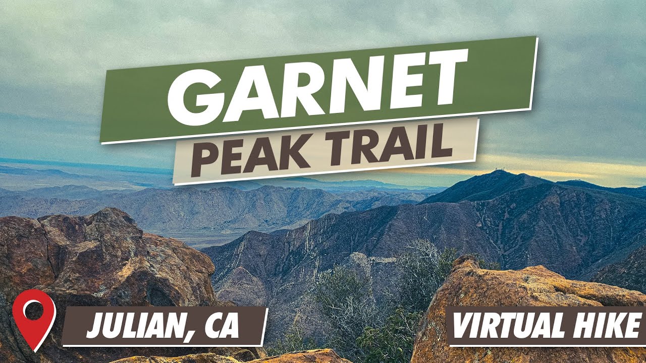 Garnet Peak Trail | Virtual Hike | Pine Valley, CA | Cleveland National Forest | 1080P