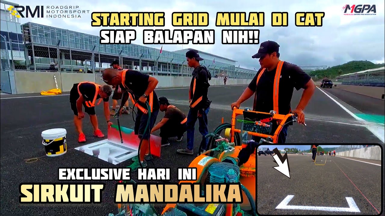 Akhirnya garis start finish di lakukan pengecatan sirkuit mandalika ...