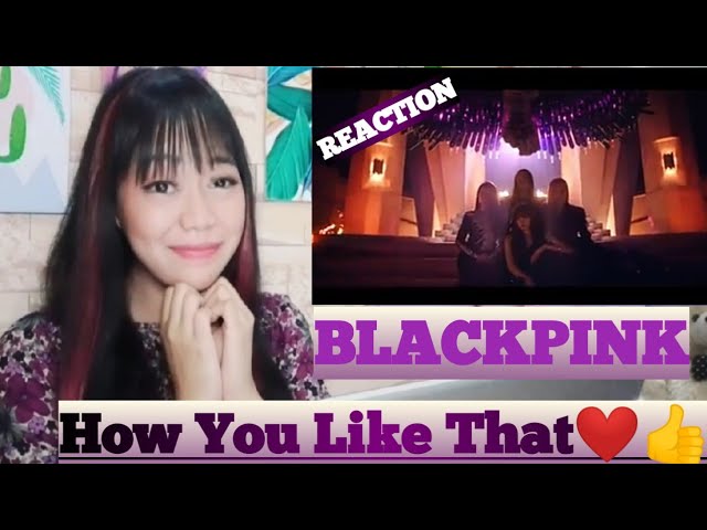 BLACKPINK - 'How You Like That' M/V Reaction by Iis Suyanti class=