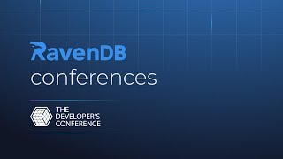 Get the Most Out of Your Database: Performance and Usability Explained by CEO, Oren Eini | RavenDB