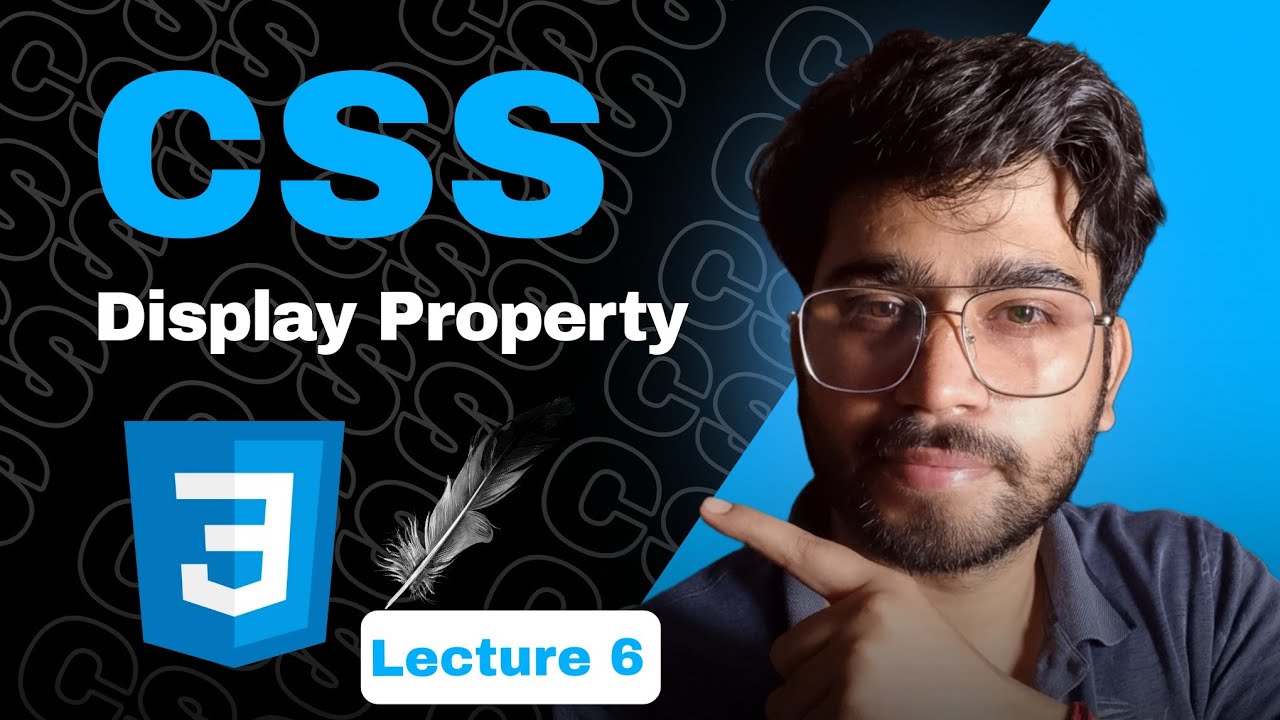"CSS Display Property Explained in Hindi | Lecture 6 | Master Layouts ...