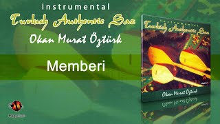 Okan Murat Öztürk - Memberi