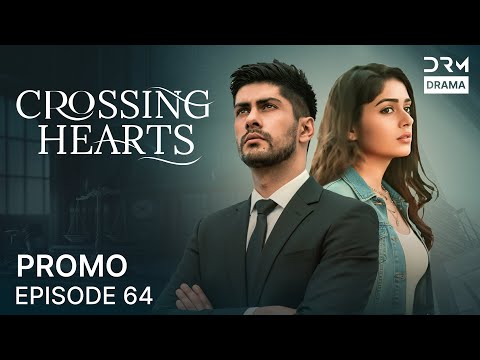 تبلیغ قسمت ۶۴ سریال Crossing Hearts عشق ممنوعه و حقایق پنهان دوبله انگلیسی 5B2O 