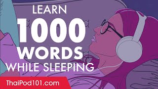 Thai Conversation: Learn while you Sleep with 1000 words