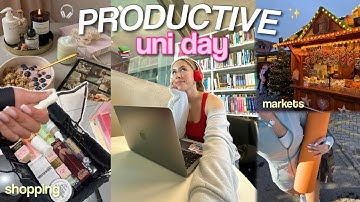 PRODUCTIVE UNI DAY IN MY LIFE! ❄️ vlogmas day 4