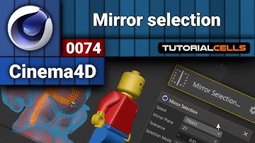 0074. mirror selection in cinema 4d