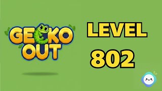 Gecko Out level 802｜章魚Game館 Octopus Game Room