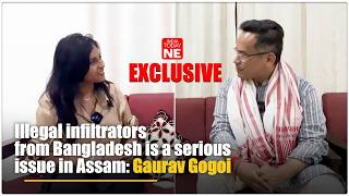 Illegal Infiltrators From Bangladesh Is A Serious Issue In Am Gaurav Gogoi