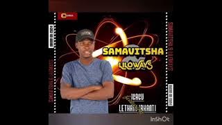 SAMAVITSHA & LILOWAYS 2024. 006 AMALUNGA OMDENI