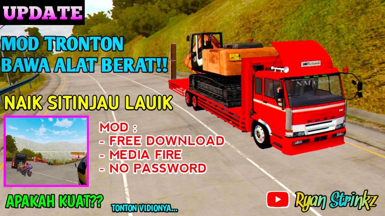 MOD BUSSID TERBARU  TRUK BAWA ALAT  BERAT  NAIK SITINJAU 