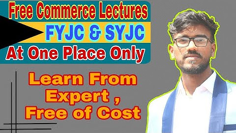Free Commerce Lectures for 11th and 12th || Maharashtra Board | 2021-22