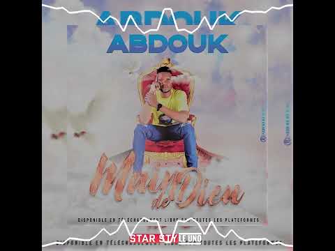 Abdouk _ Main de Dieu ( Audio officiel)