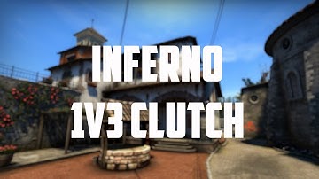 First INFERNO (2016) CLUTCH (1v3 with Molotov)