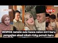 natali holser nyesal cerai ,momen pengajian akad nikah rizky adzam di manja sule bawa sosok ibu baru