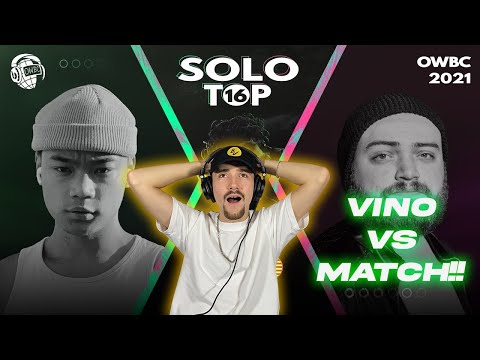 LIVE REACTION: VINO vs MATCH | OWBC 2021 Solo Battle (feat. Fenetix)