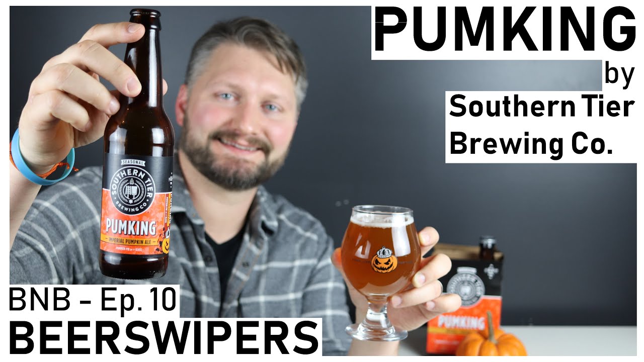 PUMKING Imperial Pumpkin Ale by Southern Tier Brewing Co. - BNB Ep. 10