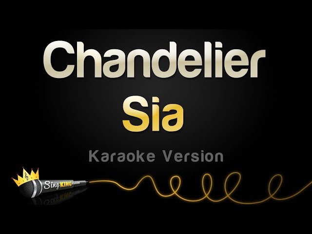 Sia - Chandelier (Karaoke Version) class=