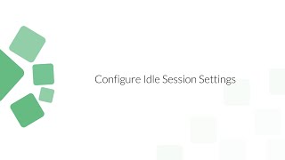 Configure Idle Session Settings in Remote Control