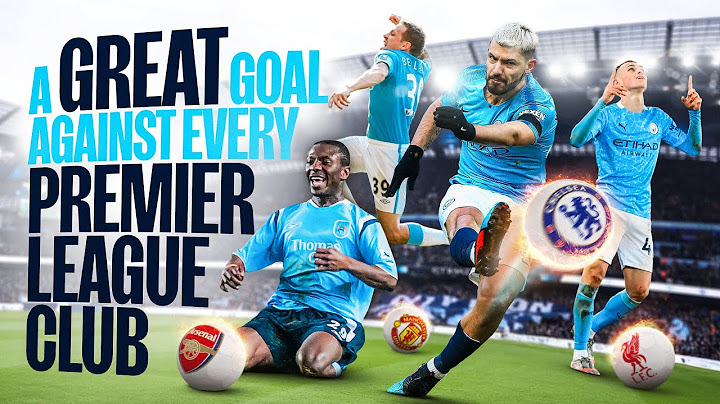 19 Clubs, 19 Goals | Man City finishes that silenced each current Premier League team 🤫