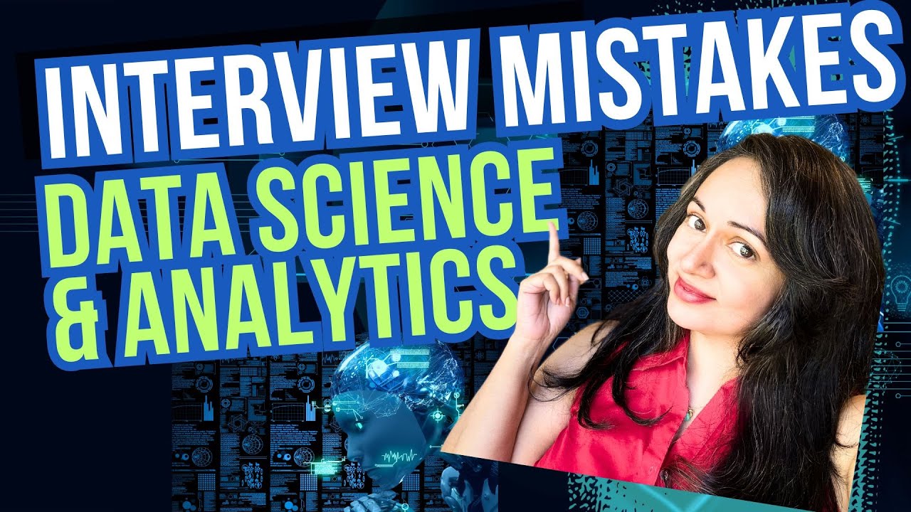Hiring Manager Explains: How to Avoid Job Interview Mistakes for Data ...