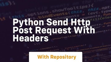 python send http post request with headers