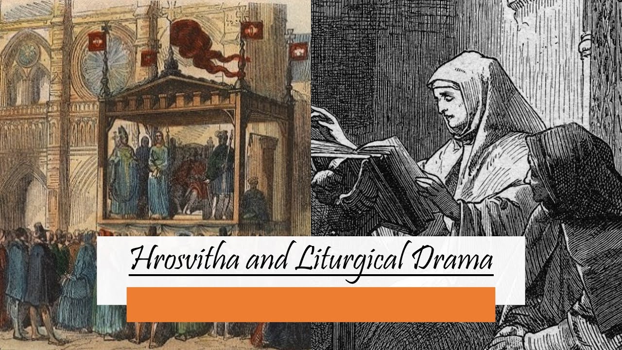 Intro to Theatre with Mr Lawrence - Middle Ages Episode 2 – Hrosvitha ...
