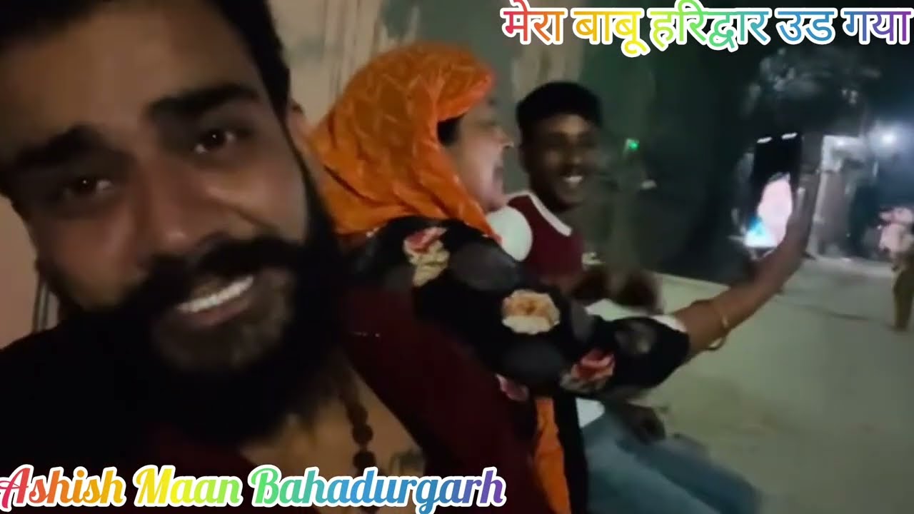 मेरा बाबू हरिद्वार उड गया || Ashish Maan Bahadurgarh 😍 Ashish Maan Bahadurgarh vlogs #babu #haridwar