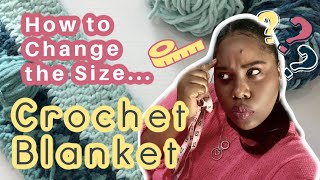 How Many Chains Does it Take to Start A Crochet Blanket| How to Change the Size of a Crochet Blanket