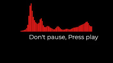 Don't pause, press play (TOKYO MACHINE - PLAY - Remix)