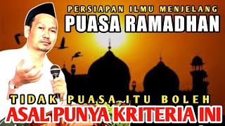 GUS BAHA BEKAL ILMU  MENYAMBUT PUASA RAMADHAN